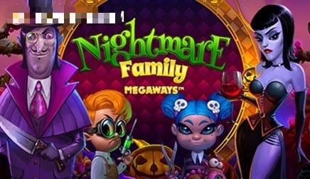 Nightmare Family Megaways